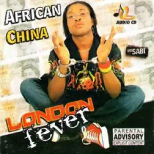 African China - London Fever